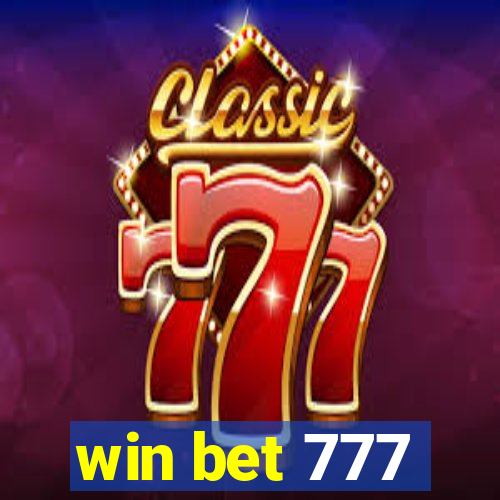 win bet 777